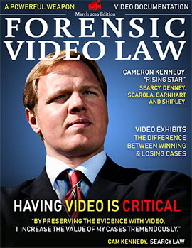 March 2019 Forensic Video Law Cover featuring attorney Cameron Kennedy