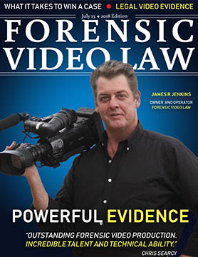 July Cover of Forensic Video law Magazine featuring James Jenkins