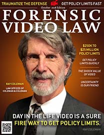 October Cover of Forensic Video Law Magazine Featuring Ray Coleman of Coleman Law Offices